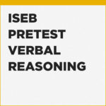 How to prepare for ISEB Pretest Verbal Reasoning