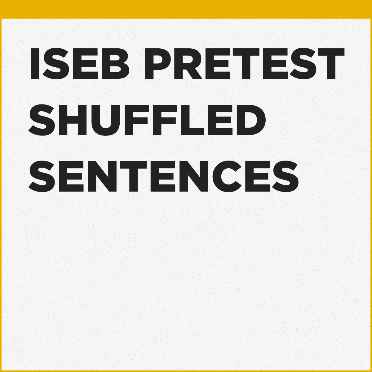 iseb-pretest-english-shuffled-sentences-a-total-of-720-questions