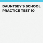 Prep test for Dauntsey’s School 11+ admission