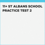 what to study for the new 11+ St Albans School entrance exam