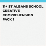 Tutoring for St Albans School 11+ Creative Comprehension