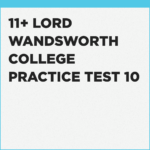 Leading online 11+ practice exams for Lord Wandsworth College