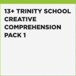 Tutoring for Trinity School 13+ Creative Comprehension