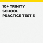 how to study for the Trinity School Croydon 10+ exam