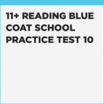 Reading Blue Coat School 11+ assessment preparation