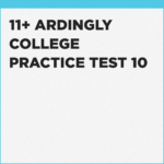 Preparing for the Ardingly College 11+ entrance test