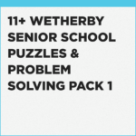 Example Questions for the 11+ Wetherby Senior School Puzzles & Problem Solving exam