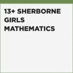 best 13+ Sherborne Girls online tutorials for mathematics