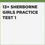 best practice for the Sherborne Girls 13+ exam