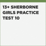 Preparing for the Sherborne Girls 13+ entrance test