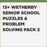 Wetherby Senior School Puzzles & Problem Solving exercises for Year 9 entry