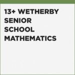 Sample Questions for the 13+ Wetherby Senior School mathematics exam