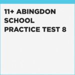 Abingdon School 11+ practice tests with explanations