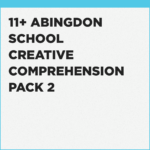 live creative comprehension mock tests for the Abingdon School 11+ exam
