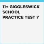 Giggleswick School 11+ exercises for year 7 entry