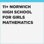 Norwich High School for Girls 11+ mathematics exercises with explanations