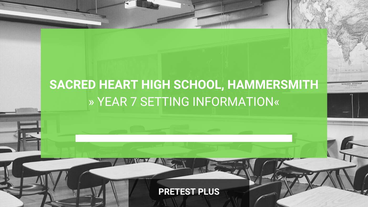 Sacred Heart High School, Hammersmith 11 Plus (11+) Exam for Year 7 ...